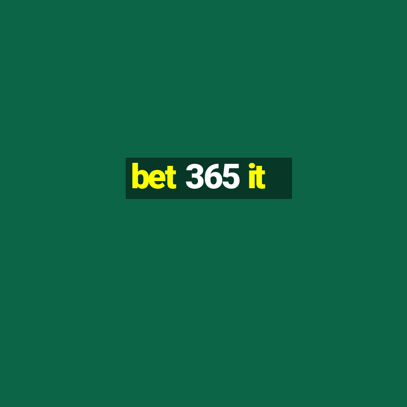 bet 365 it