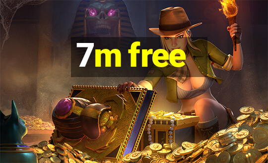 7m free