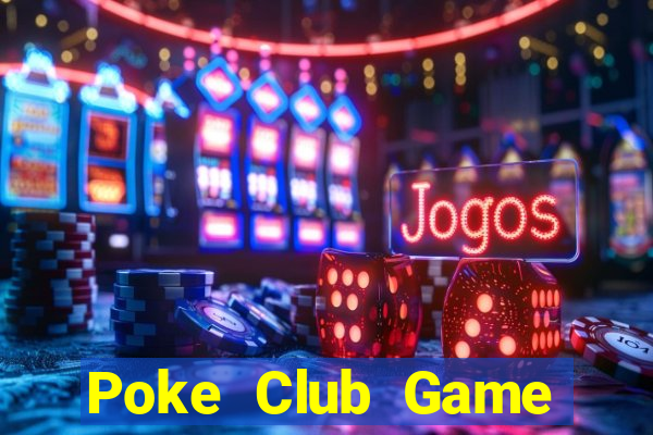 Poke Club Game Bài Dom88