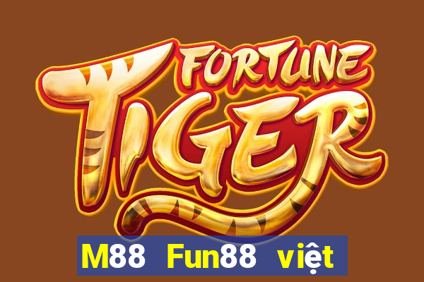 M88 Fun88 việt nam lớn