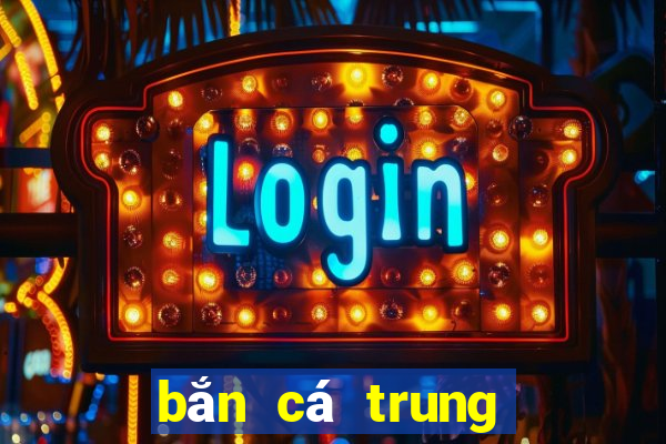 bắn cá trung quốc 10000