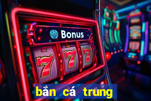 bắn cá trung quốc 10000