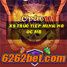 xs truc tiep minh ngoc mb