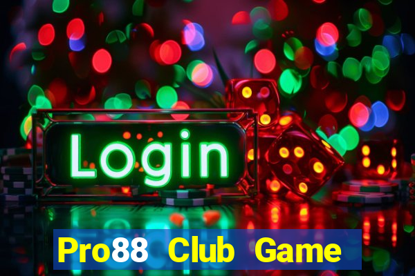 Pro88 Club Game Bài Phỏm Đổi Thưởng