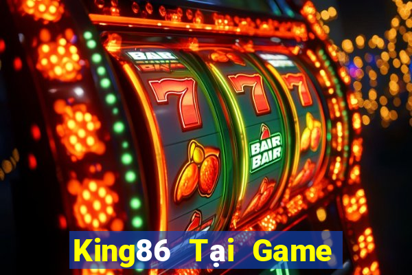 King86 Tại Game Bài Đổi Thưởng Nạp Bằng Sms