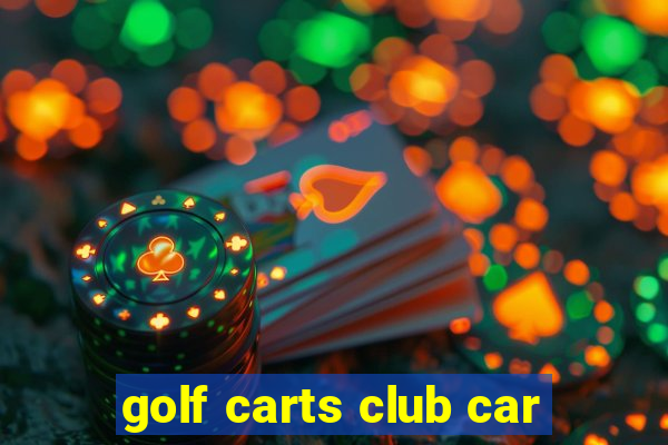 golf carts club car