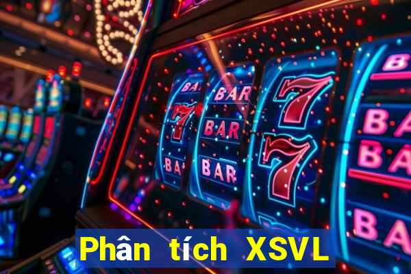 Phân tích XSVL Thứ 2