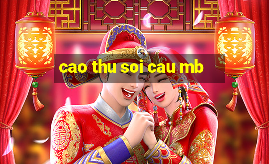 cao thu soi cau mb