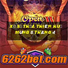 xổ số thừa thiên huế mùng 8 tháng 4