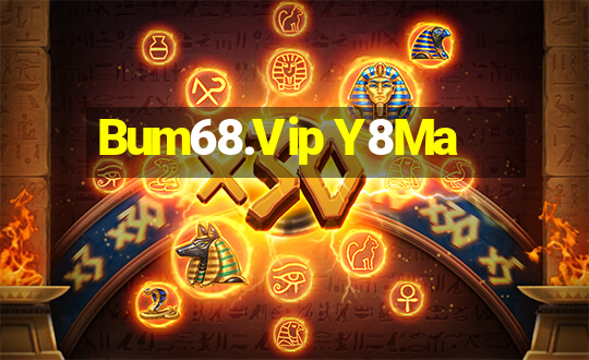 Bum68.Vip Y8Ma