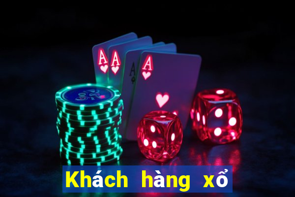 Khách hàng xổ số đặc biệt