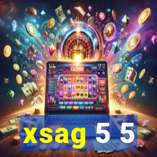 xsag 5 5