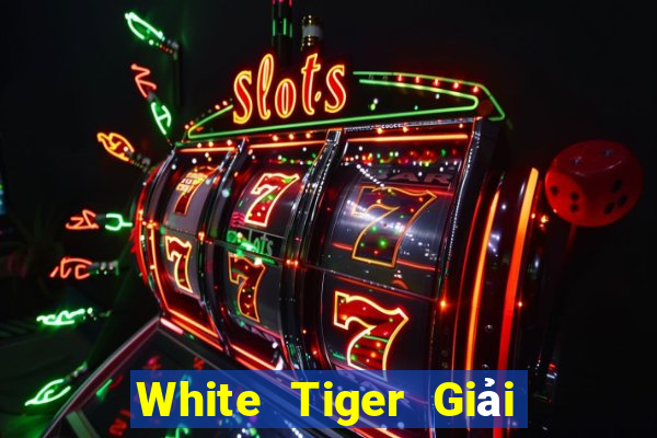 White Tiger Giải trí trực tuyến