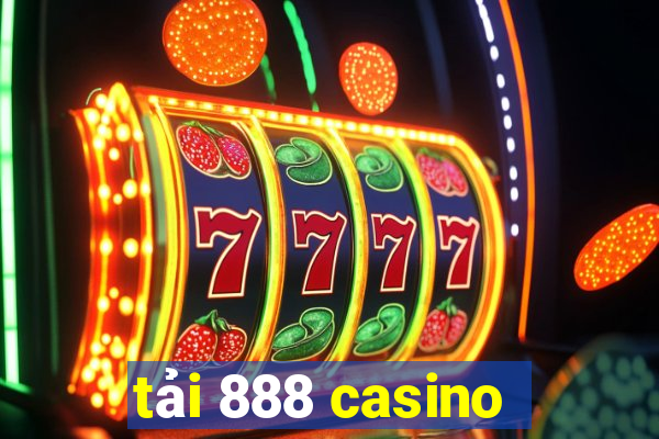 tải 888 casino