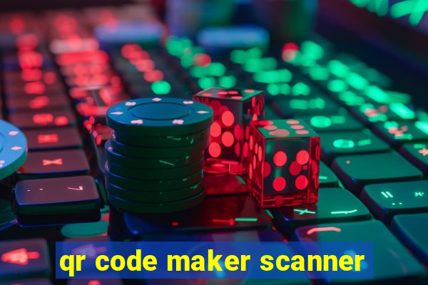 qr code maker scanner