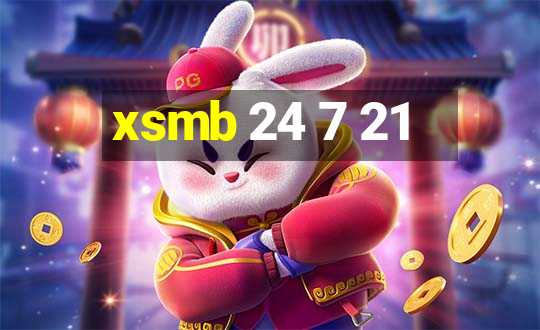 xsmb 24 7 21