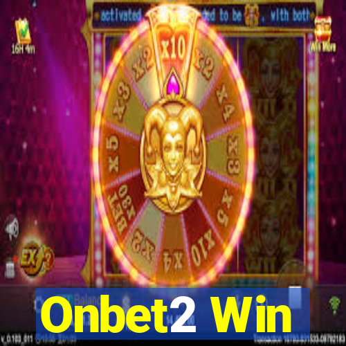 Onbet2 Win