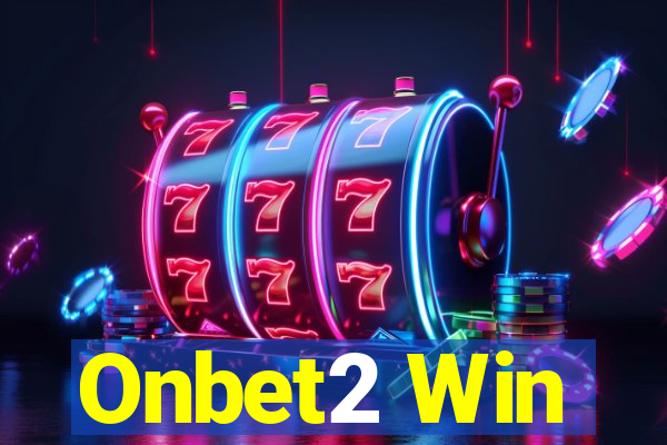 Onbet2 Win