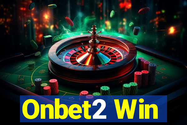 Onbet2 Win