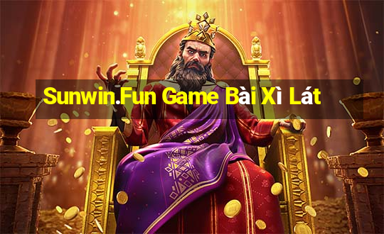 Sunwin.Fun Game Bài Xì Lát