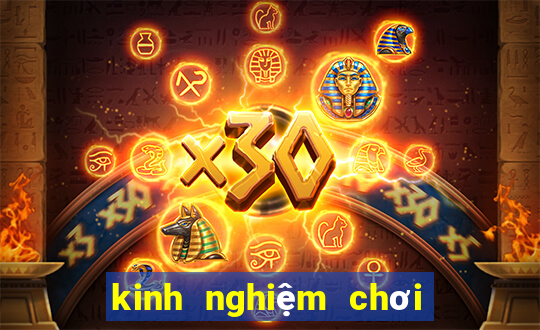 kinh nghiệm chơi ku casino online