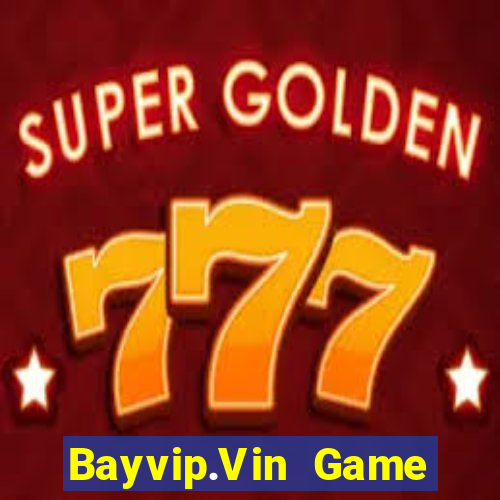 Bayvip.Vin Game Bài Casino