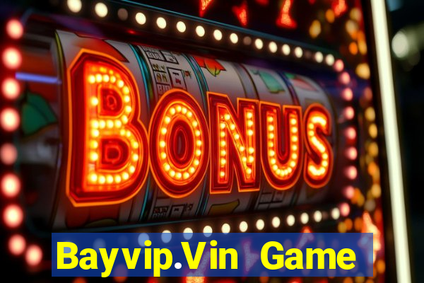 Bayvip.Vin Game Bài Casino