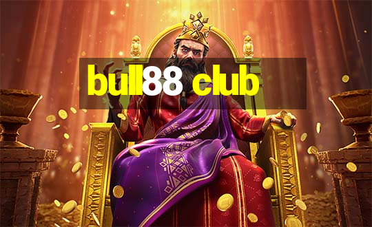 bull88 club