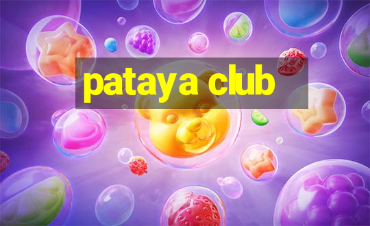 pataya club