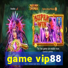 game vip88