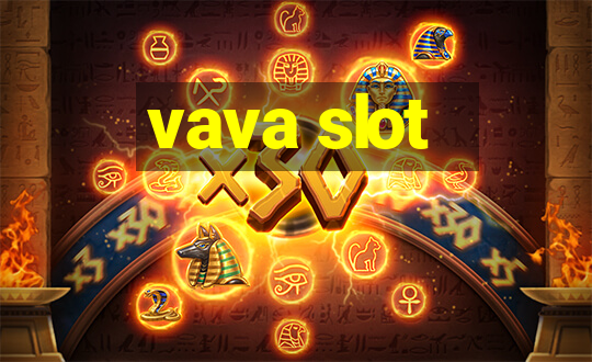 vava slot