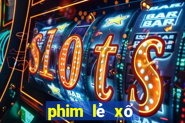 phim lẻ xổ số miền trung