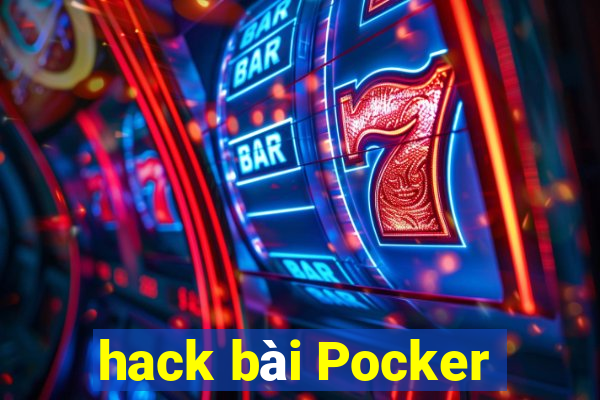 hack bài Pocker