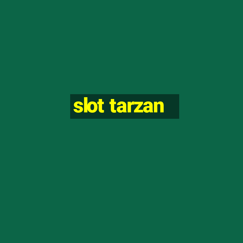 slot tarzan