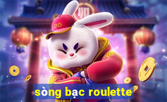 sòng bạc roulette