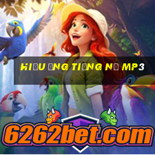 hiệu ứng tiếng nổ mp3