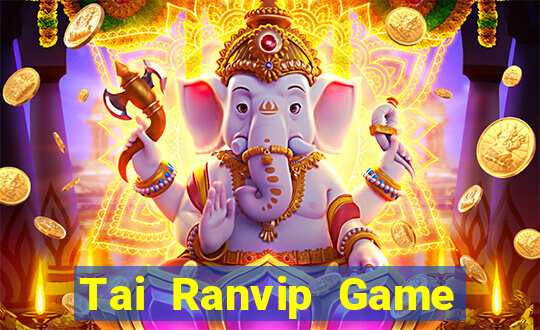 Tai Ranvip Game Bài Lừa Đảo