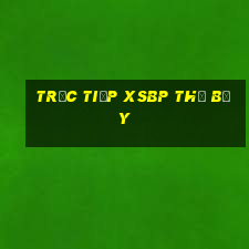 Trực tiếp XSBP thứ bảy