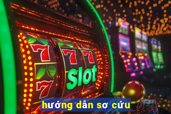 hướng dẫn sơ cứu