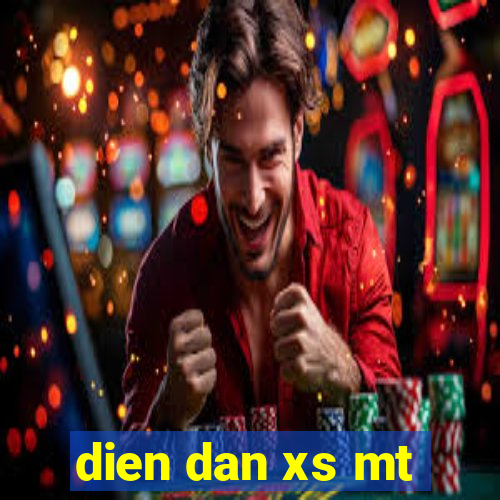 dien dan xs mt