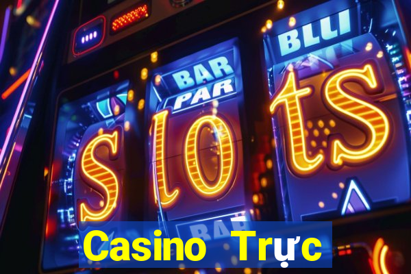 Casino Trực tiếp k8