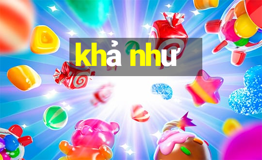 khả như