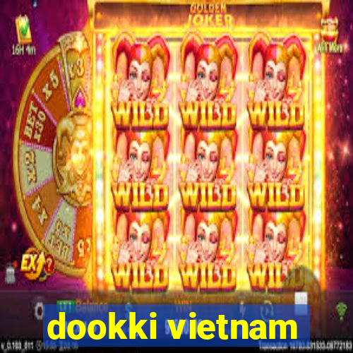 dookki vietnam