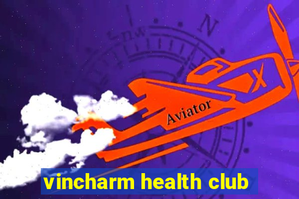 vincharm health club