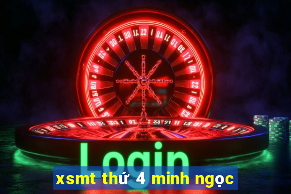 xsmt thứ 4 minh ngọc