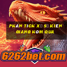 Phân tích xổ số kiên giang Hôm qua