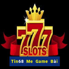 Tin68 Me Game Bài 88 Club