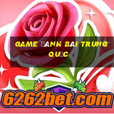 game đánh bài trung quốc