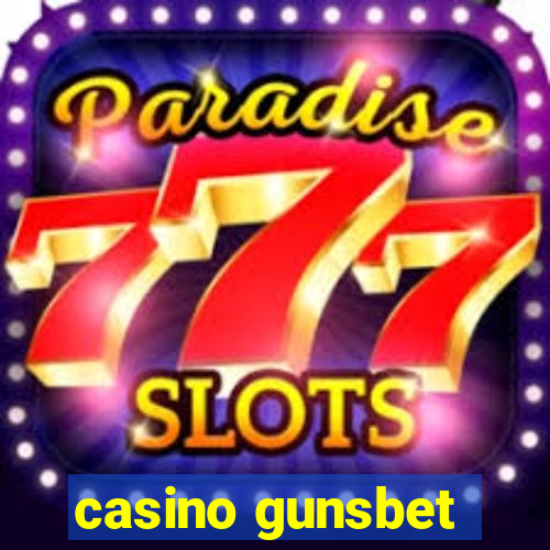 casino gunsbet