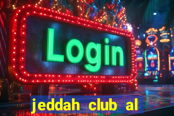 jeddah club al nahda dammam